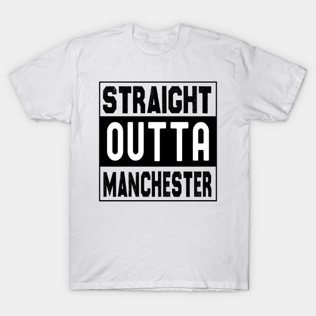 Straight Outta Manchester T-Shirt by bougieFire